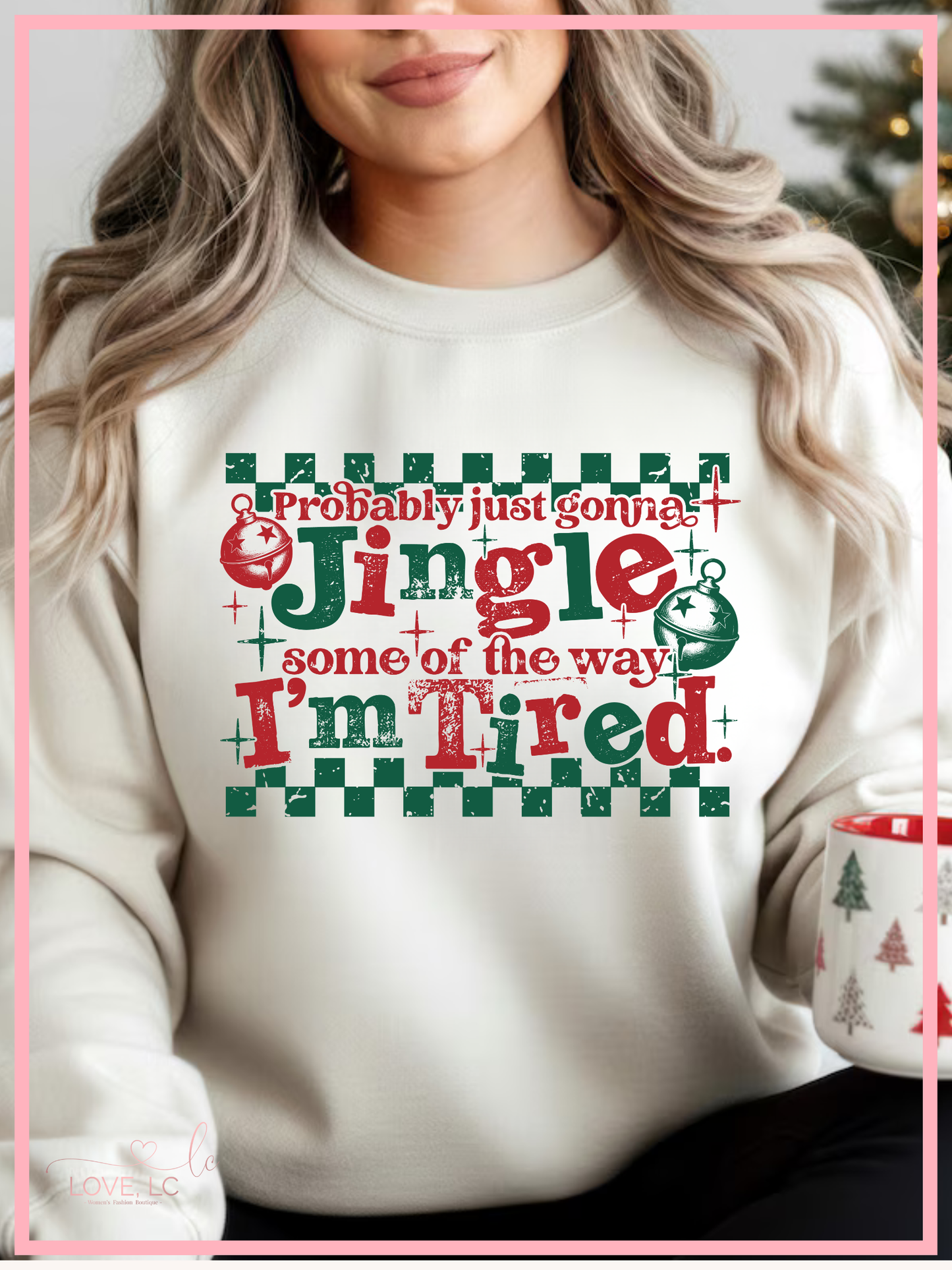 I Might Just Jingle Some of the Way Crewneck, Red & Green