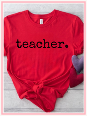 Teacher. T-Shirt