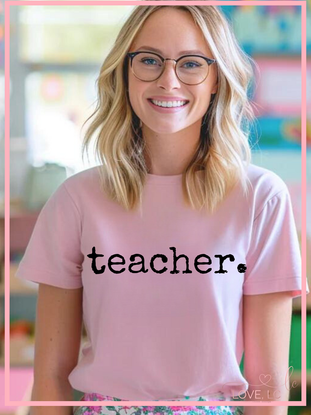 Teacher. T-Shirt