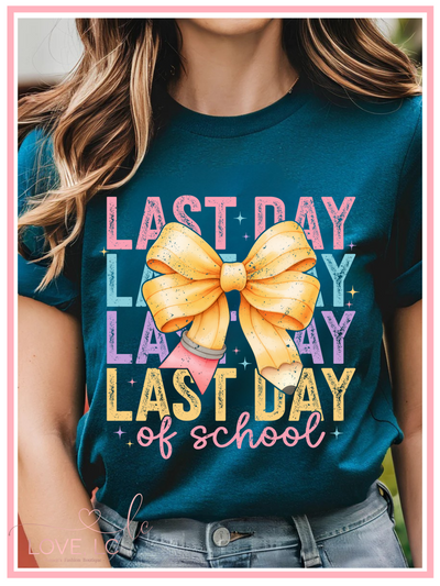 Last Day of School Tee