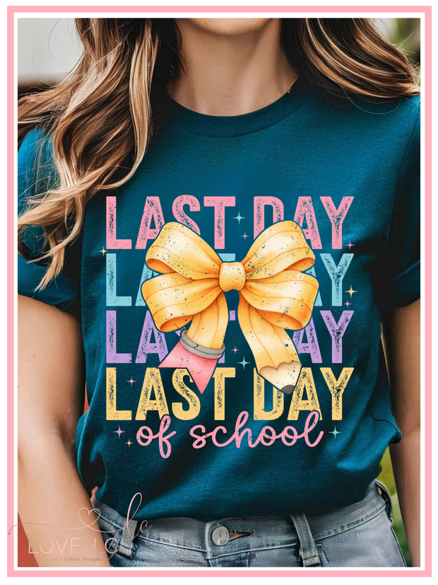 Last Day of School Tee