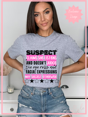 SUSPECT CLAIMS SHE LISTENS AND DOESN'T JUDGE T-SHIRT