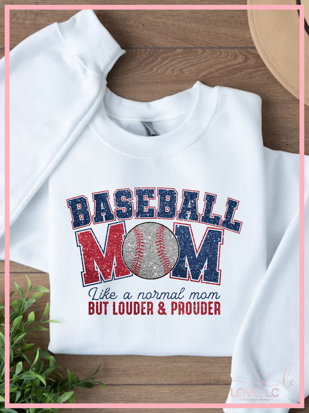 Baseball Mom but Louder and Prouder, White