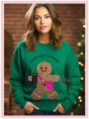 Lookin' Like A Snack Gingerbread Crewneck Sweatshirt