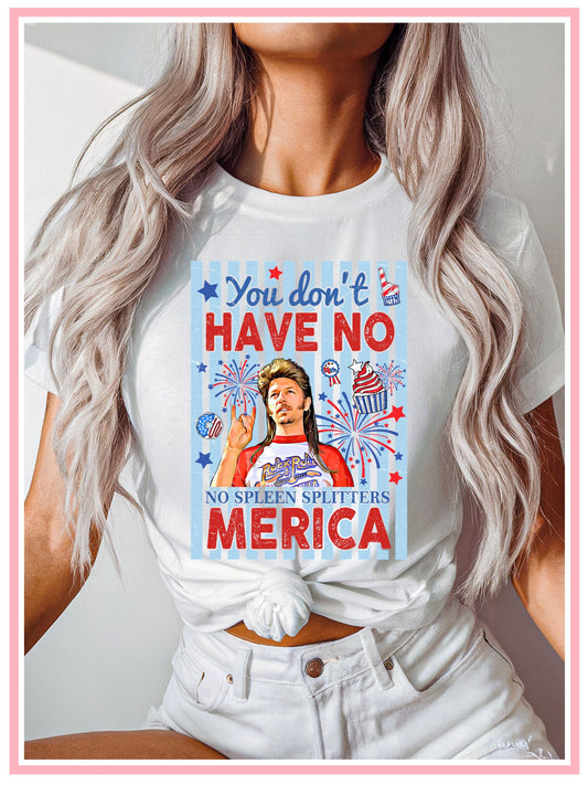 Joe Dirt Merica